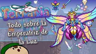 [Terraria 1.4] Todo sobre la Emperatriz de la Luz