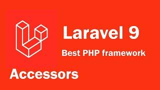 Laravel 9 tutorial - Accessors