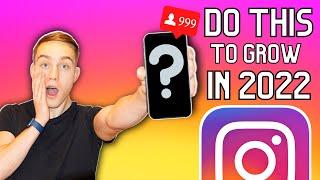 How To Grow On Instagram From Scratch In 2022