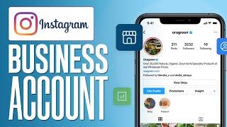 How To Create A Instagram Business Account in 2024 - Step by Step Tutorial
