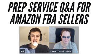 Prep Service Q&A for Amazon FBA Sellers with Central Virginia Prep Owner Shanna Mann