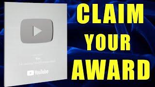 HOW TO GET THE SILVER PLAY BUTTON AWARD!!! | CLAIM YOUR 100,000 subscriber award here!