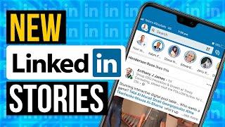 How To Use LinkedIn Stories - New LinkedIn Feature
