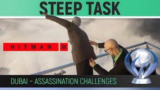 Hitman 3 - DUBAI - Steep Task  Assassination Challenge Guide