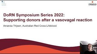 Encouraging donor return following the experience of a vasovagal reaction