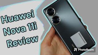 Huawei Nova 11i review - It is NOT a good phone!