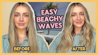 The EASIEST Loose Beachy Waves Hair Tutorial 