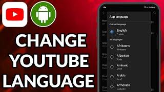 How To Change YouTube Language On Android