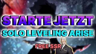 LOHNT SICH SOLO LEVELING ARISE? WARUM DU JETZT STARTEN SOLLTEST | [Solo Leveling: Arise] + FREE SSR