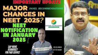 #MAJOR CHANGES IN NEET 2025¿¿||#IMPORTANT UPDATE||#NEET NOTIFICATION IN JANUARY 2025||