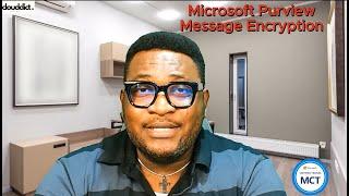 Microsoft Purview Message Encryption