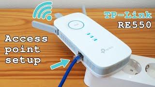 TP-Link RE550 Wi-Fi Extender • Access point mode installation and configuration