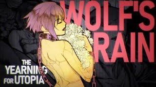 Wolf’s Rain: The Yearning for Utopia