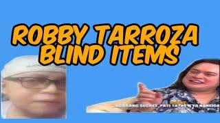 Robby Tarroza Blind Items