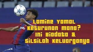 Lamine Yamal Keturunan Mana? Ini Biodata & Silsilah Keluarganya