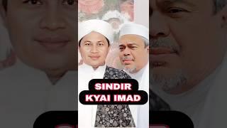 SINDIR NASAB KYAI IMAD #habib #baalawi #habibrizieq #kyaiimaduddin #nasabhabib