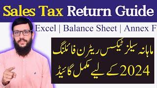 How to File Monthly Sales Tax Return in Pakistan 2024 with Excel, Balance Sheet & Annex F , SRO 350