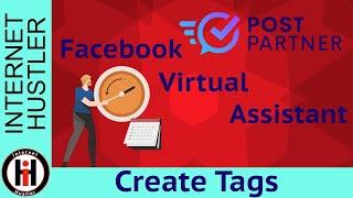 How To Create Tags On Post Partner Facebook Group Auto Post Virtual Assistant