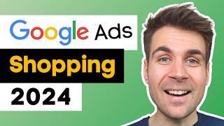 Google Ads Shopping Tutorial for Shopify (2024)