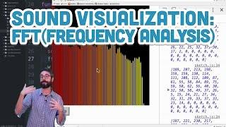 17.11: Sound Visualization: Frequency Analysis with FFT - p5.js Sound Tutorial