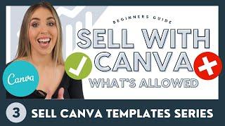 Canva & Commercial Use Rules Beginners Guide Sell Digital Products Canva Templates & Printables