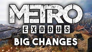 How Metro Exodus is Changing for the Better!