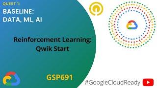 GoogleCloudReady Facilitator program | Quest: Baseline: Data, ML, AI | LAB 6 | GSP691