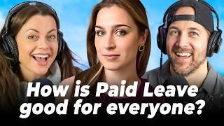 Can Paid Leave For All REALLY help everyone!? - Dawn Huckelbridge