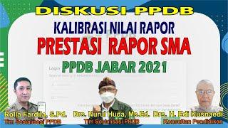 Memahami Kalibrasi Nilai Rapor Jalur Prestasi SMA | PPDB Jabar 2021