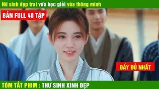 Review Phim Thư Sinh Xinh Đẹp , Tóm Tắt Phim Tình Học sinh của Cúc Tịnh Y , Vương Thụy Xương