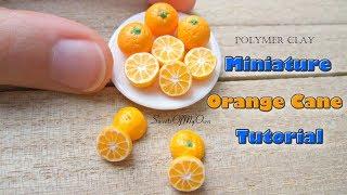 Miniature Polymer Clay Orange Cane Tutorial - Dollhouse Food