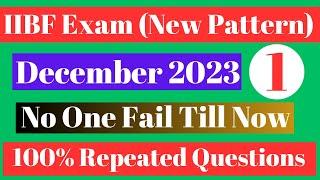 IIBF Exam Question Paper in English 2023 (November-December) - Must Read Before Exam