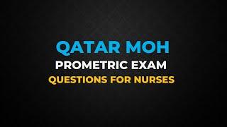 Qatar Prometric Exam Questions for Nurses| Qatar MOH| Study Materials|qatar prometric Questions