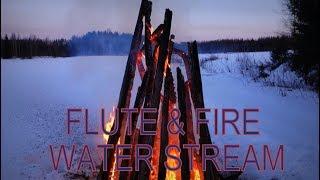 Campfire winter scenery  Healing Flute Music & water stream 2 hours