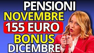 Pensioni di Novembre 2024: Date, Ritiro e Aumenti! In Arrivo il Bonus di Dicembre da 155€!