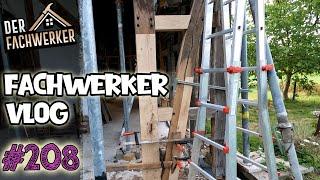 Fachwerker VLog #208 - Großer Ständer und kleine Riegel