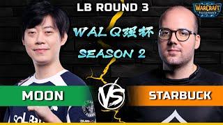 WC3 | LB Round 3 | [NE] Moon vs Starbuck [RDM] | Warcraft 3 All-Star League - Q Qiang Cup - Season 2