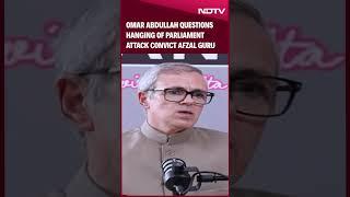 Omar Abdullah | Omar Abdullah Questions Hanging Of Parliament Attack Convict Afzal Guru