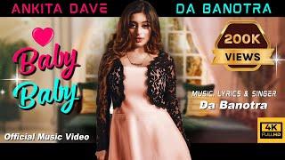 BABY BABY (Official Music Video) - DA BANOTRA #dabanotra #babybaby #instababy