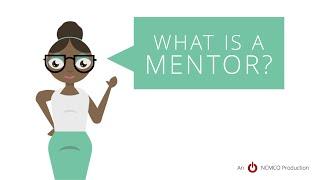 What is a Mentor?