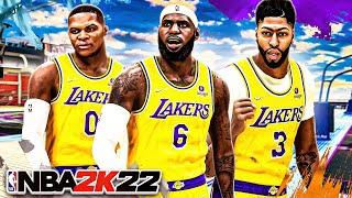 LEBRON JAMES, RUSSELL WESTBROOK, & ANTHONY DAVIS are UNSTOPPABLE on NBA 2K22