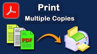 How to print multiple copies on one page pdf in Adobe Acrobat Pro DC