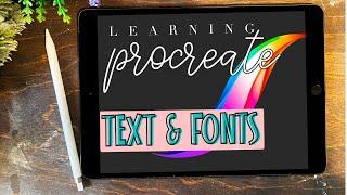 PROCREATE TUTORIAL - TEXT & FONTS