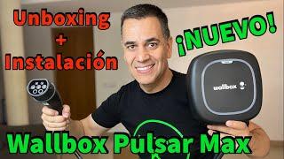 ¡NUEVO WALLBOX PULSAR MAX! UNBOXING CARGADOR COCHE ELÉCTRICO CÓMO INSTALAR CARGADOR EV MOTORK