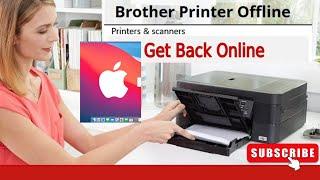 How to Solve Brother Printer Offline on Mac? | DSK