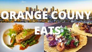 Top 10 Restaurants in Orange County O.C. Eats | Dine in Dine out Food Foodies 
