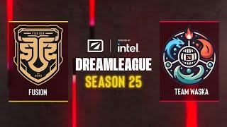 Dota2 - FUSION vs Team Waska - DreamLeague Season 25 - South America - Closed Qualifier