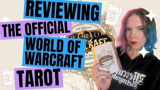 Unboxing & Reviewing the Official World of Warcraft Tarot Deck & Guidebook!