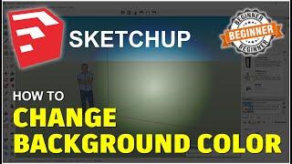 Sketchup How To Change Background Color Tutorial