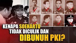 Mengapa Soeharto Tidak Diculik dan Dibunuh PKI?